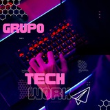 Grupo de Telegram Grupo Tech Work — Entre Agora